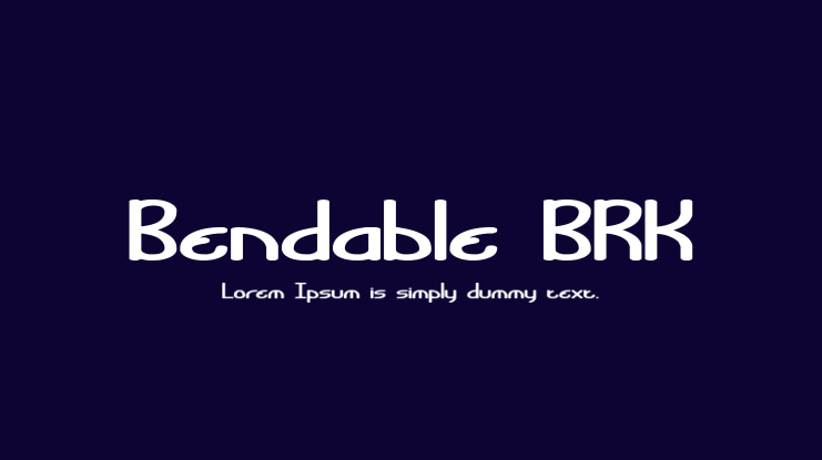 Bendable BRK Font