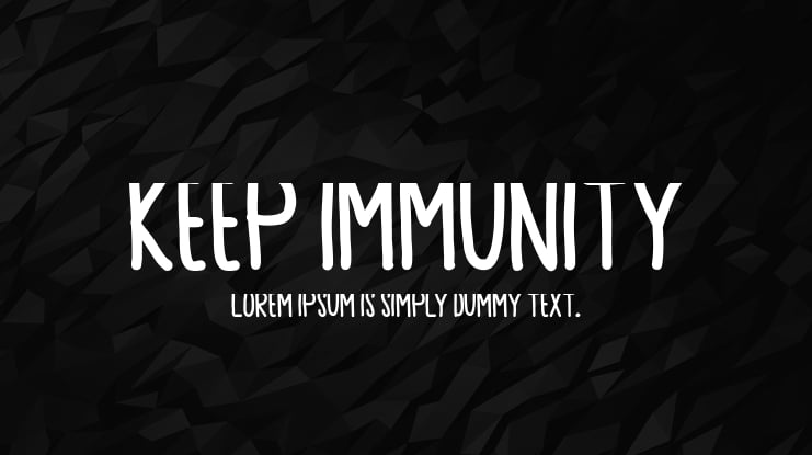 Keep Immunity Font