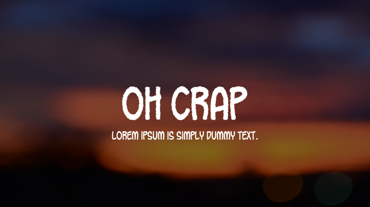 Oh Crap Font