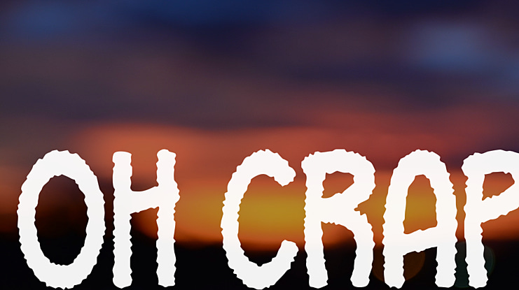 Oh Crap Font