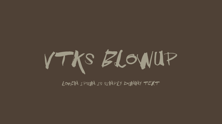 Vtks BlowUp Font