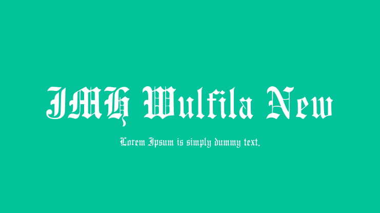 JMH Wulfila New Font Family