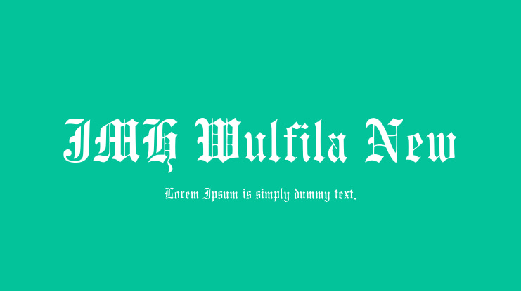 JMH Wulfila New Font Family