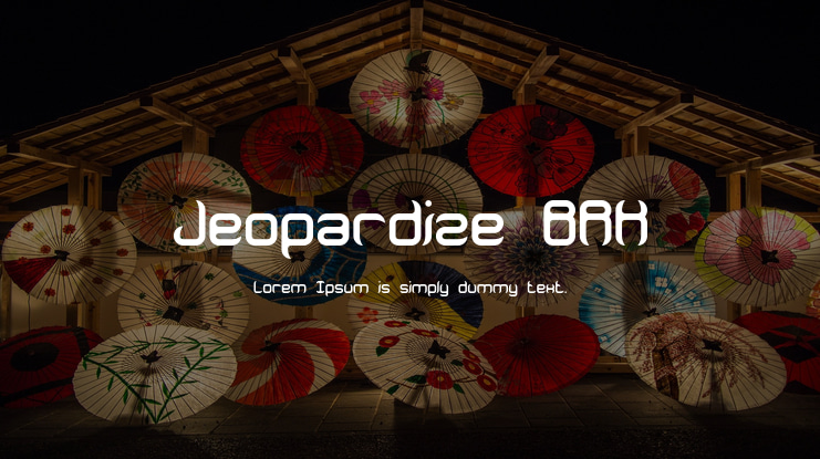 Jeopardize BRK Font Family