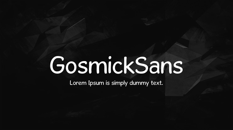 GosmickSans Font Family