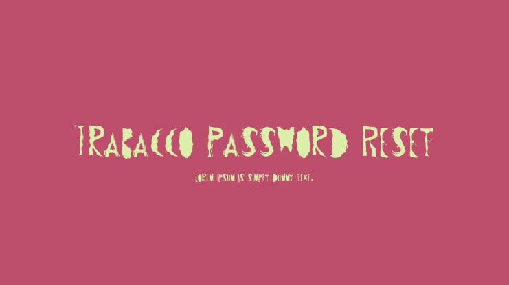 Trabacco Password Reset Font