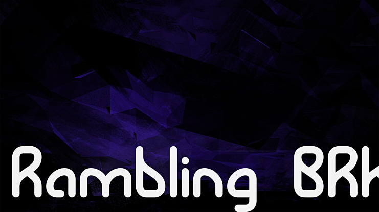 Rambling BRK Font