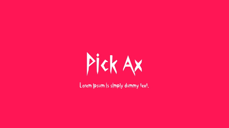 Pick Ax Font