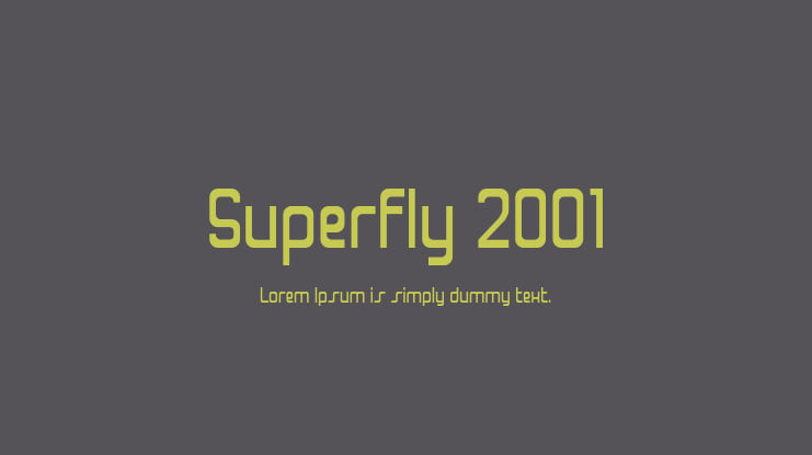 Superfly 2001 Font Family