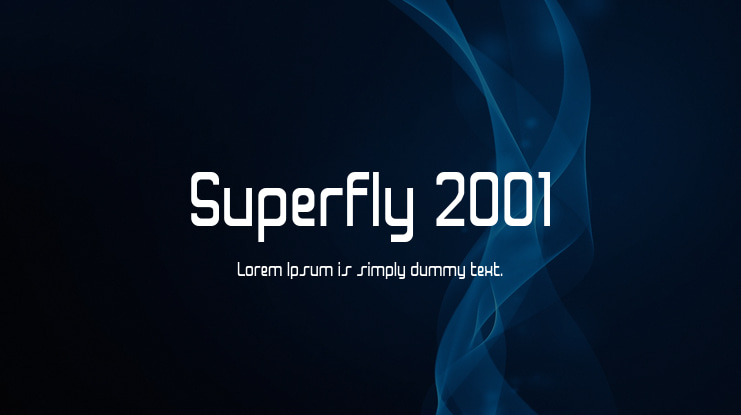Superfly 2001 Font Family