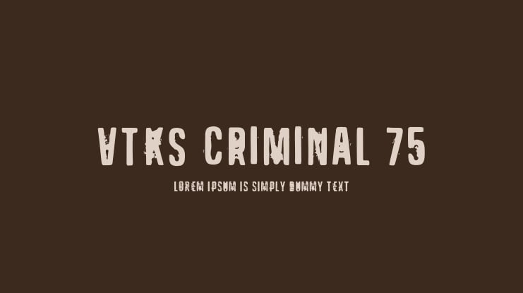 VTKS CRIMINAL 75 Font