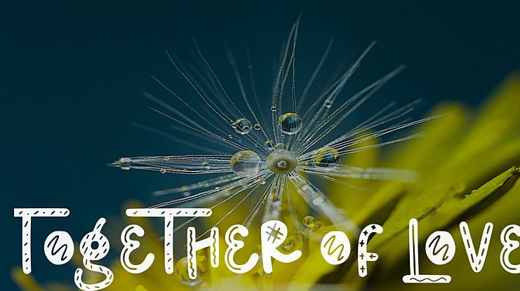 Together Of Love Font