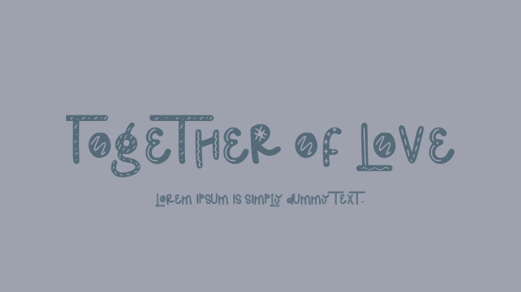 Together Of Love Font