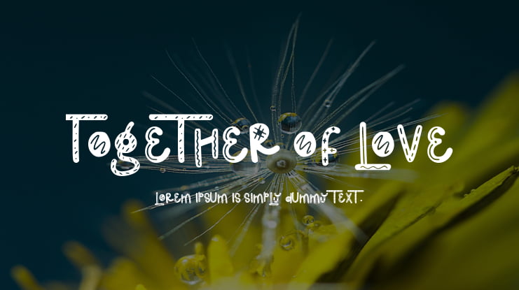 Together Of Love Font