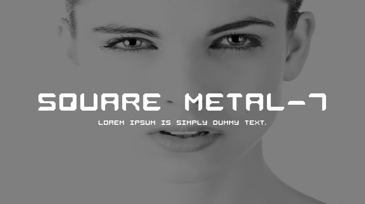 Square Metal-7 Font