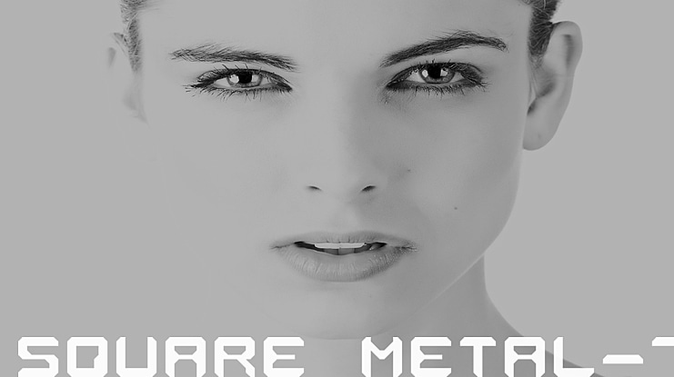 Square Metal-7 Font