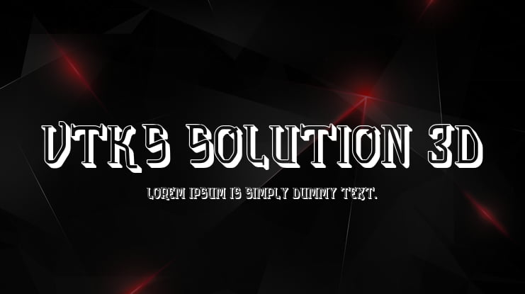 vtks solution 3d Font Family