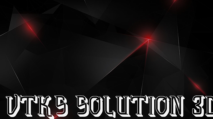 vtks solution 3d Font Family