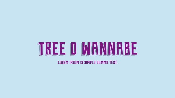 Tree D Wannabe Font