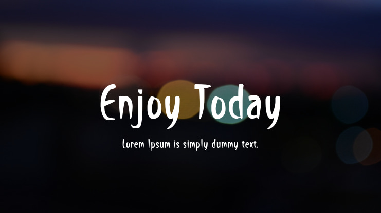 Enjoy Today Font