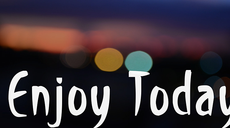 Enjoy Today Font