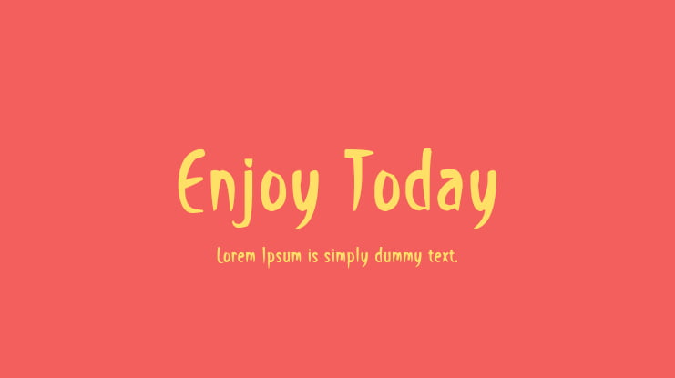 Enjoy Today Font