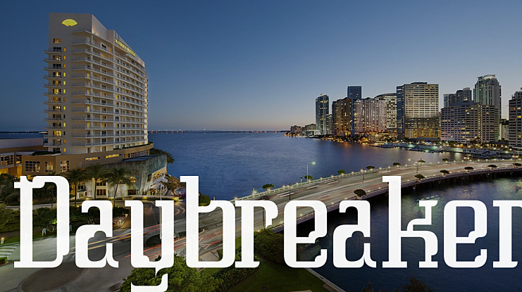 Daybreaker Font