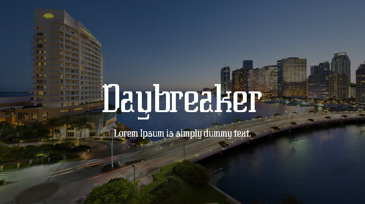 Daybreaker Font
