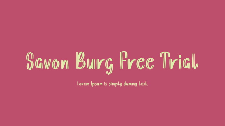 Savon Burg Free Trial Font