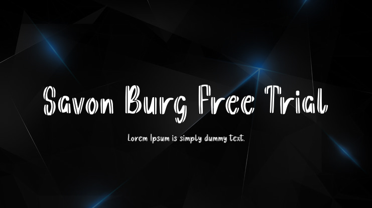 Savon Burg Free Trial Font