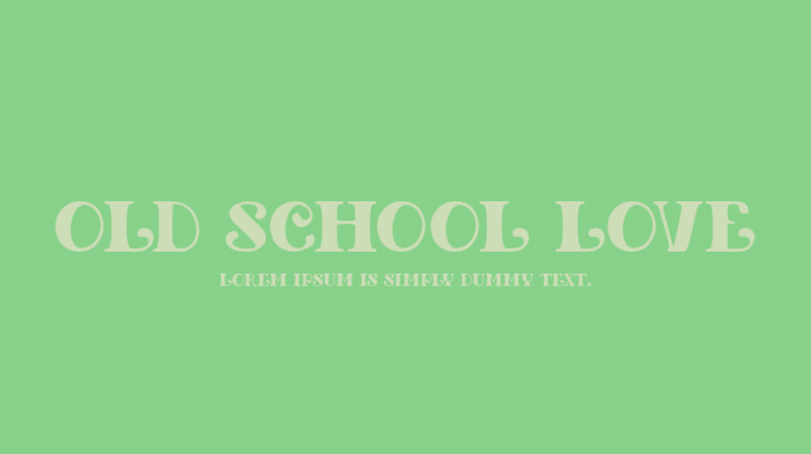 Old School Love Font Family