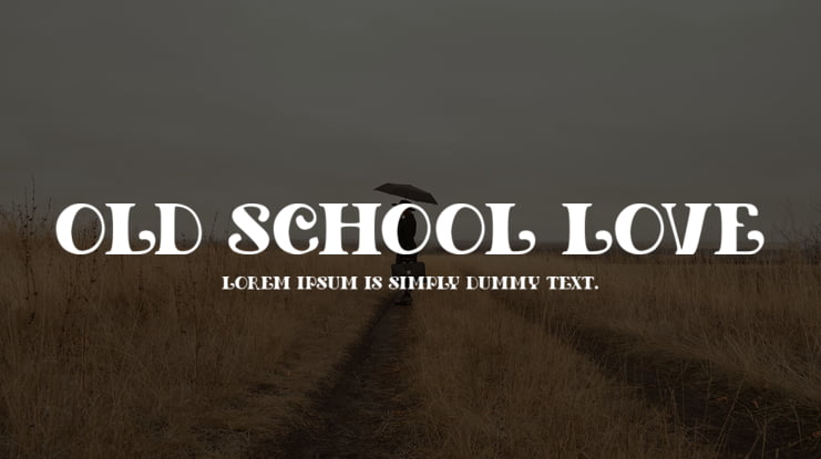 Old School Love Font Family