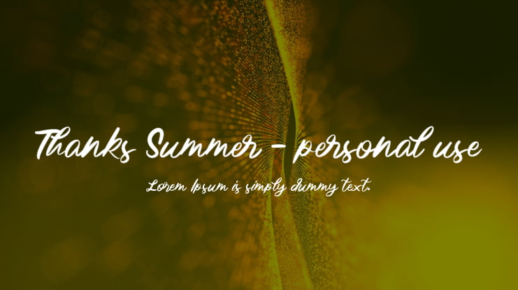 Thanks Summer - personal use Font