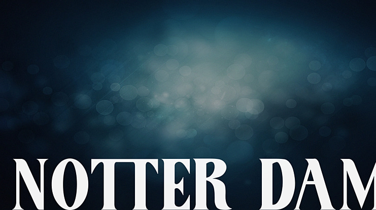 Notter Dam Font
