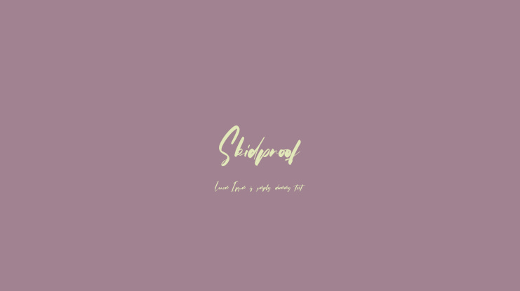 Skidproof Font