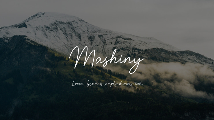 Mashiny Font