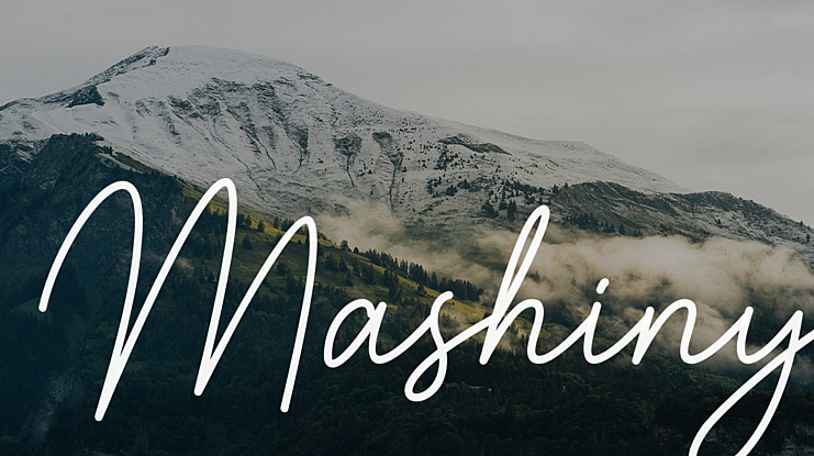 Mashiny Font