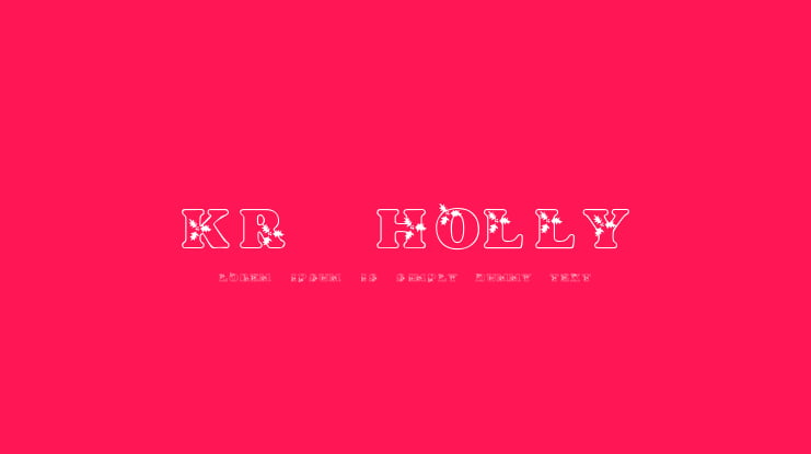 KR Holly Font