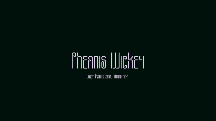 Pheanis Wickey Font
