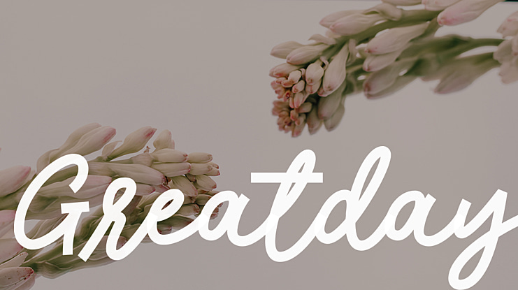 Greatday Font