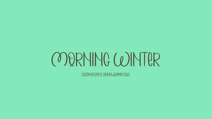 MORNING WINTER Font