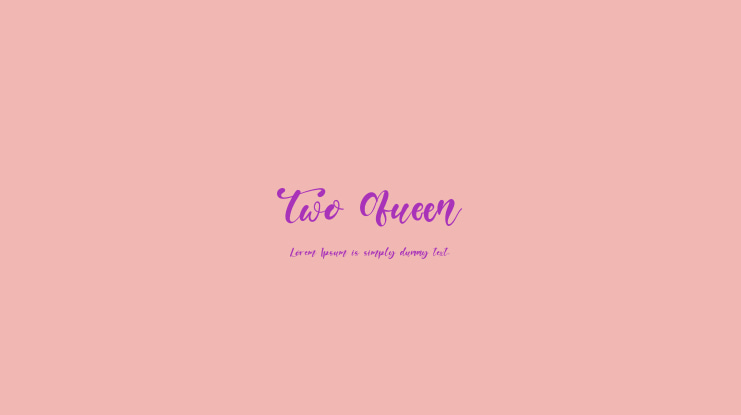 Two Queen Font Family