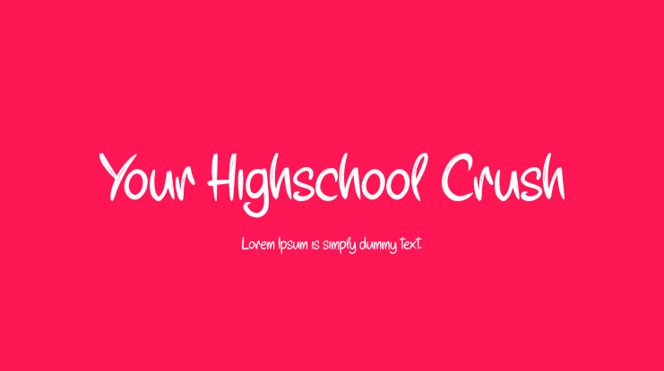 Your Highschool Crush Font