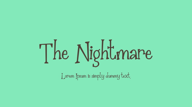 The Nightmare Font