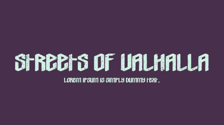 Streets Of Valhalla Font