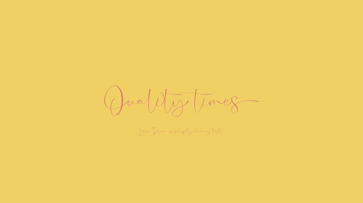 Quality times Font