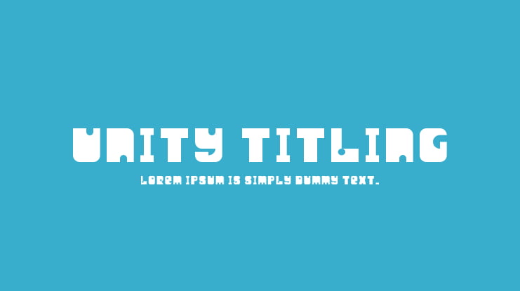 Unity Titling Font