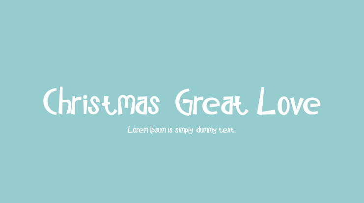 Christmas Great Love Font