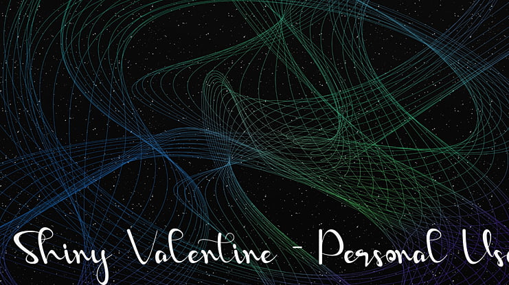 Shiny Valentine - Personal Use Font