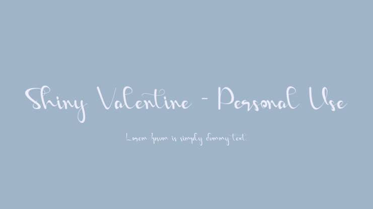 Shiny Valentine - Personal Use Font